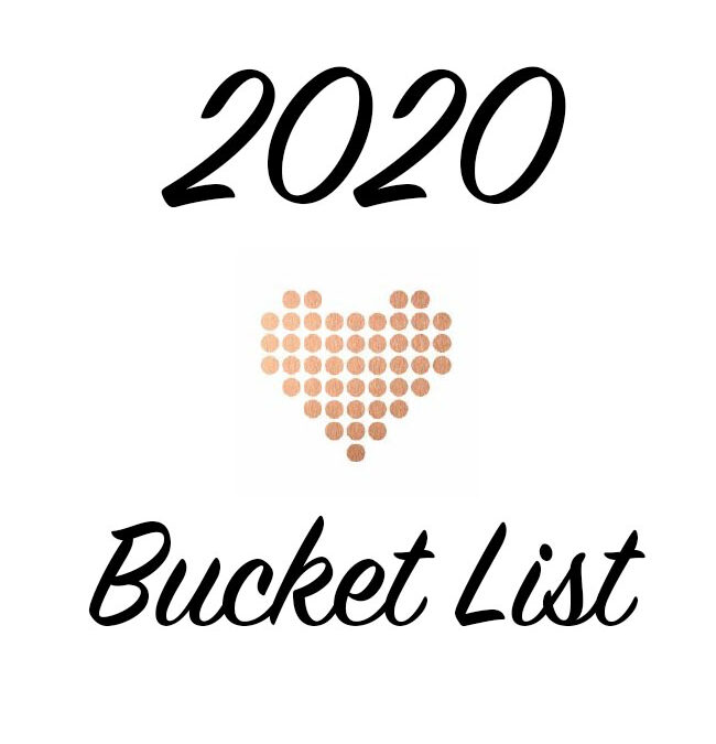 2020 Bucket List
